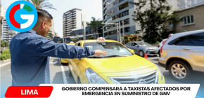 Gobierno compensará a taxistas afectados por emergencia en suministro de GNV