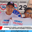 Henry Vilchez intensifica campaña en Lima Norte previo elecciones clave