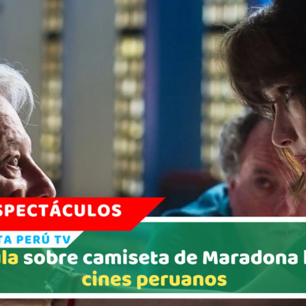 Película sobre camiseta de Maradona llega a cines peruanos