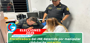 Detienen fiscalizadora del JNE por destruir cédulas de sufragio en La Libertad