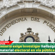 Defensoría exige investigar hallazgo de material electoral en vía pública