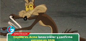  Coyote vs. Acme lanza tráiler y confirma estreno en 2026
