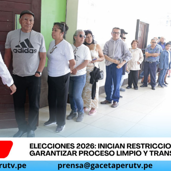 Restricciones electorales entran en vigor previo a elecciones generales 2026