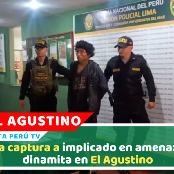 Capturan a presunto integrante de banda tras dejar dinamita en el Agustino