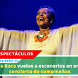 Susana Baca vuelve a escenarios en emotivo concierto de cumpleaños