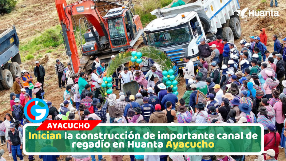 Inician la construcción de importante canal de regadío en Huanta Ayacucho