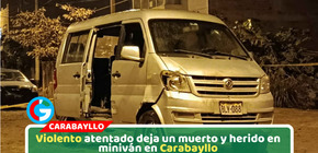 Sicarios asesinan a conductor tras brutal ataque armado en Carabayllo