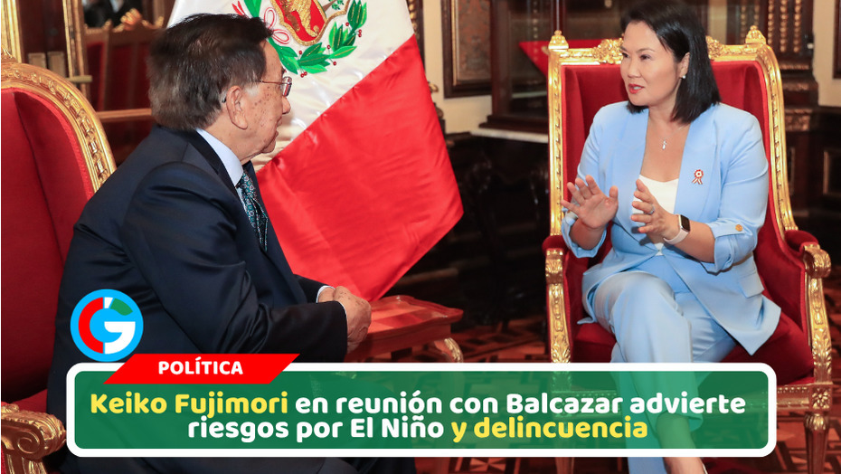 Reunión política entre Keiko y Presidente Balcazar pone foco en inseguridad y fenómeno climático