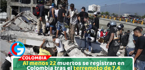 Actualización: Terremoto en Colombia deja hasta el momento 22 muertos y graves daños en ciudades