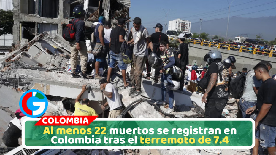 Actualización: Terremoto en Colombia deja hasta el momento 22 muertos y graves daños en ciudades