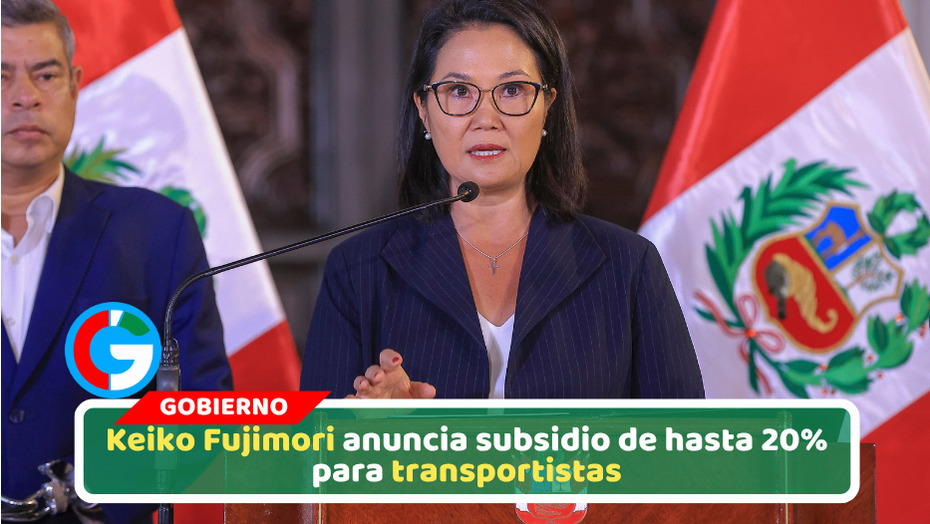 Keiko Fujimori anuncia subsidio de hasta 20% para transportistas