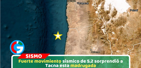 Sismo de magnitud 5.2 remeció Tacna durante madrugada de domingo