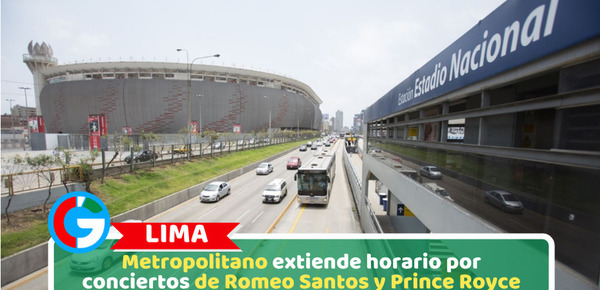 Lima: Metropolitano extiende horario por conciertos de Romeo Santos y Prince Royce