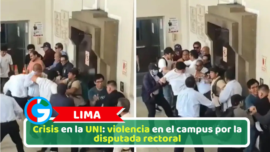 Crisis en la UNI: violencia en el campus por la disputada rectoral