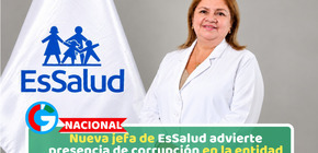 Nacional: Nueva jefa de EsSalud advierte presencia de corrupción en la entidad