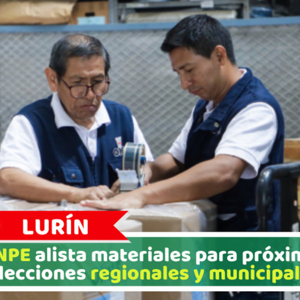 Lurín: ONPE alista materiales para próximas elecciones regionales y municipales