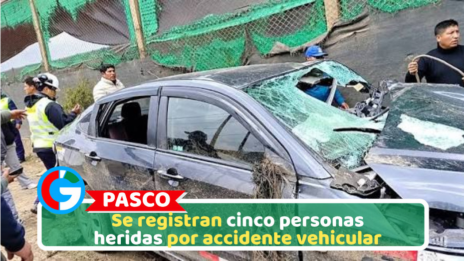 Pasco: Se registran cinco personas heridas por accidente vehicular