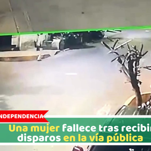 Independencia: Una mujer fallece tras recibir disparos en la vía pública 