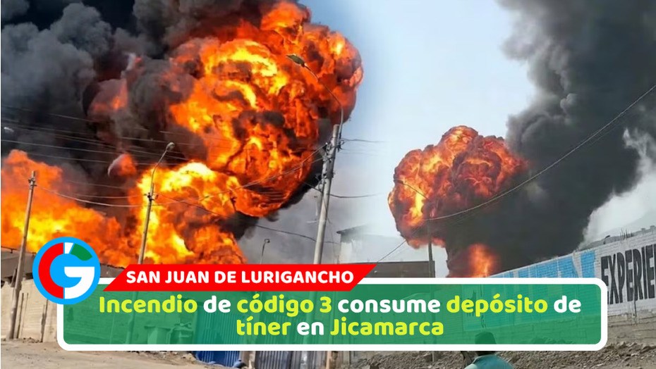 Incendio de código 3 consume depósito de tíner en Jicamarca