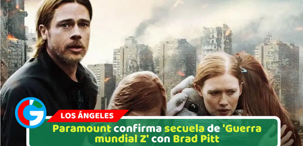 Paramount confirma secuela de 'Guerra mundial Z' con Brad Pitt
