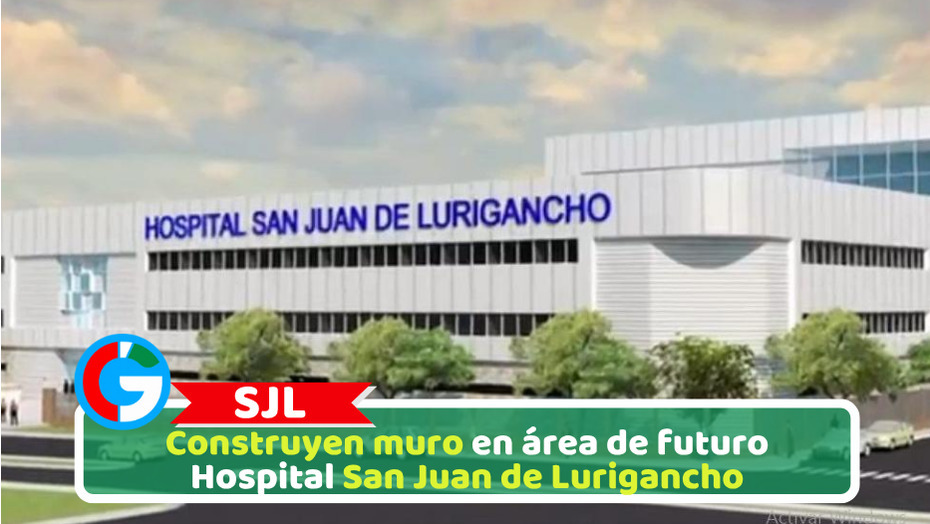 Construyen muro en área de futuro Hospital San Juan de Lurigancho