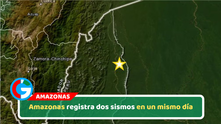 Amazonas registra dos sismos en un mismo día