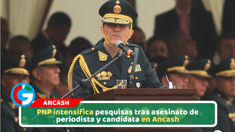 Comandante PNP dirige investigación por asesinato de candidata en Caraz