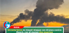 Ucrania lanza su mayor ataque con drones contra Moscú, con al menos dos muertos