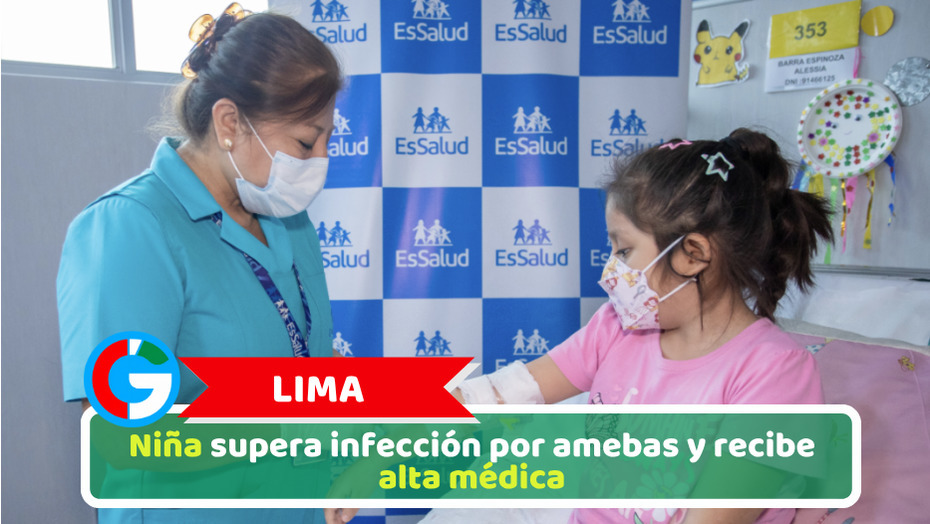 Lima: Niña supera infección por amebas y recibe alta médica