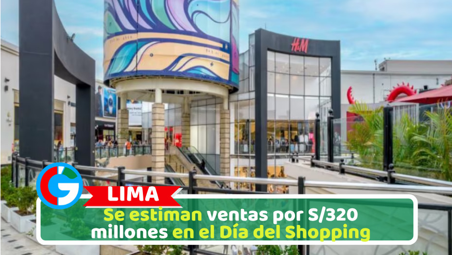 Se estiman ventas por S/320 millones en el Día del Shopping
