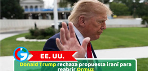 EE. UU.: Donald Trump rechaza propuesta iraní para reabrir Ormuz