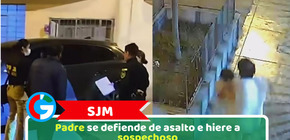 SJM: Padre se defiende de asalto e hiere a sospechoso
