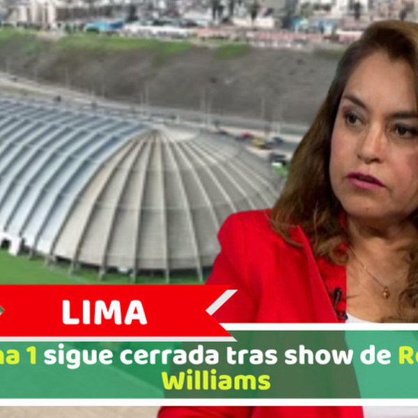 Lima: Arena 1 sigue cerrada tras show de Robbie Williams