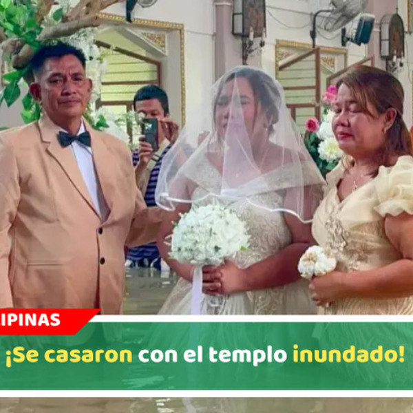 ¡Se casaron con el templo inundado!