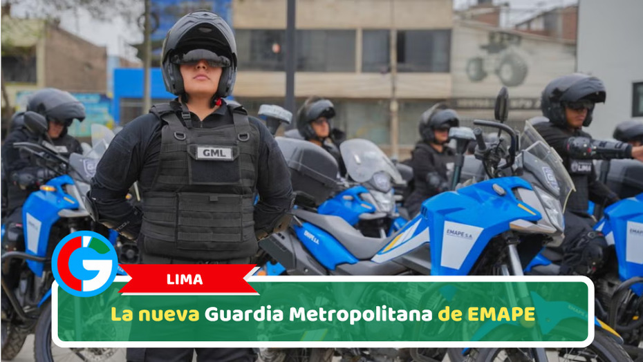 Lima: La nueva Guardia Metropolitana de EMAPE