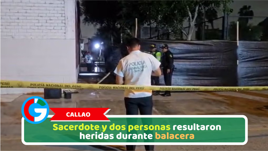Callao: Sacerdote y dos personas resultaron heridas durante balacera