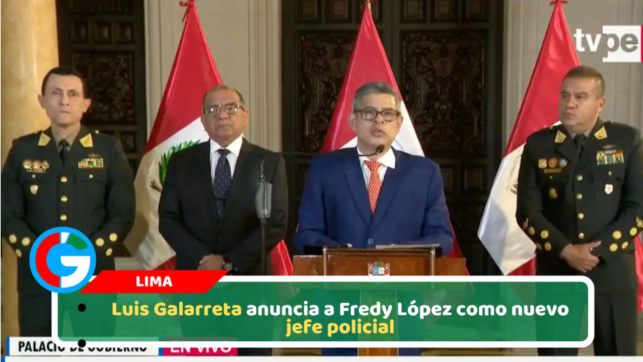 Luis Galarreta anuncia a Fredy López como nuevo jefe policial de la PNP en el Perú