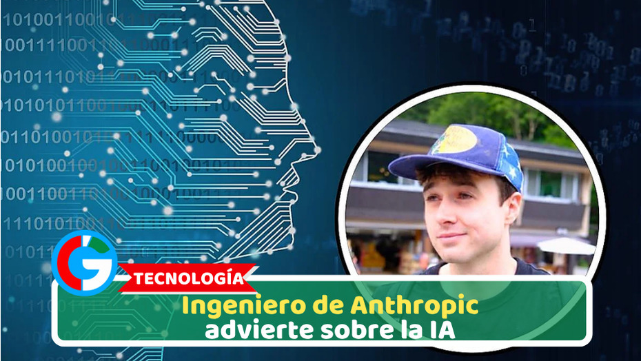 Tecnología: Ingeniero de Anthropic advierte sobre la IA